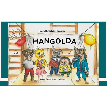 Németh-Gulyás Hajnalka: Hangolda