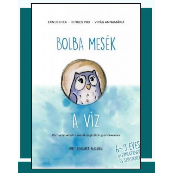 Bolba mesék: avíz