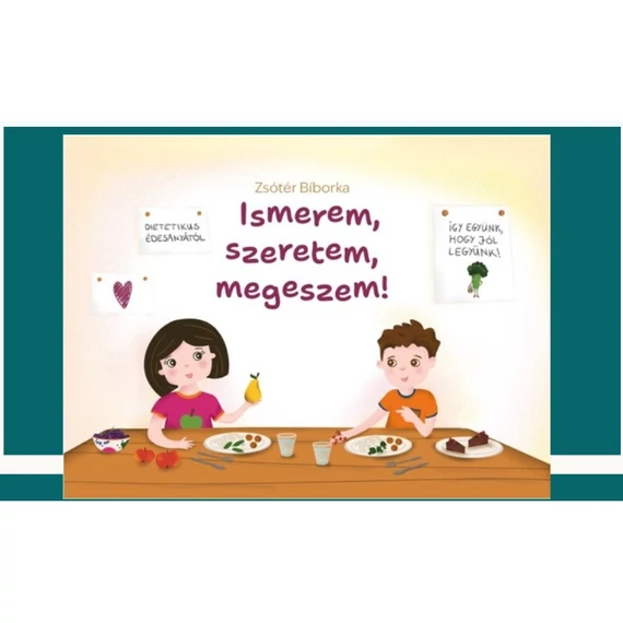 Ismerem, szeretem, megeszem!