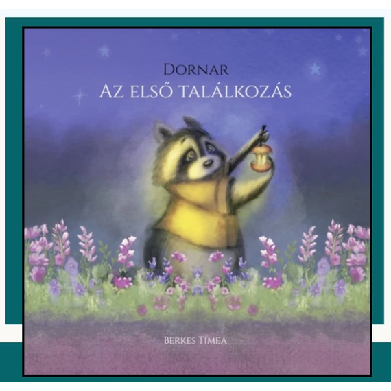 Dornar - AZ első találkozás