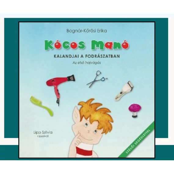 Kócos manó kalandjai a fodrászatban